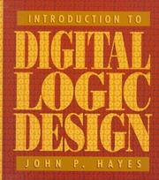 Cover of: Introduction to digital logic design by Hayes, John P.