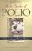 Cover of: In the Shadow of Polio