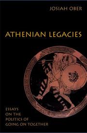 Cover of: Athenian Legacies: Essays on the Politics of Going On Together