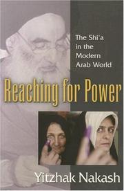 Reaching for Power by Yitzhak Nakash