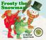 Cover of: Frosty the snowman