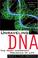 Cover of: Unraveling DNA