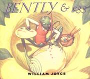 Cover of: Bently & egg by William Joyce