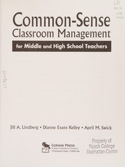 Cover of: Common-sense classroom management for middle and high school teachers