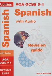 AQA GCSE 9-1 Spanish All-In-One Complete Revision and Practice by Collins Collins GCSE