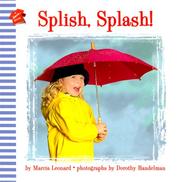 Cover of: Splish, splash! by Marcia Leonard