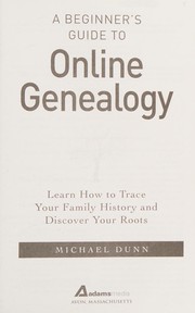 A beginner's guide to online genealogy by Michael Dunn