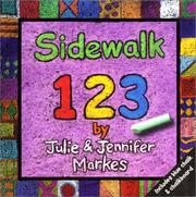 Cover of: Sidewalk 123 by Julie Markes, Jennifer Markes