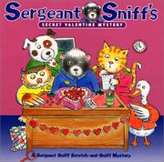 Cover of: Sergeant Sniff's secret Valentine mystery