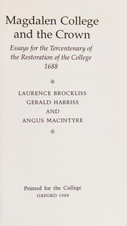 Cover of: Magdalen College and the Crown by L. W. B Brockliss