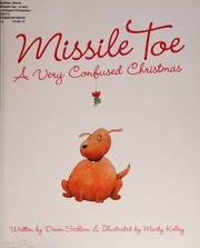 Cover of: Missile Toe by Devin Scillian, Marty Kelley