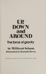 Cover of: Up, down, and around: the force of gravity