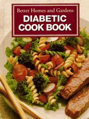 Cover of: Better Homes and Gardens Diabetic Cookbook