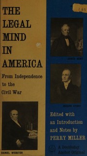 Cover of: The legal mind in America: from independence to the Civil war.