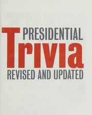 Cover of: Presidential trivia by Richard Lederer