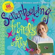 Cover of: Scrapbooking for girls only by Susan M. Banker
