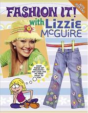 Cover of: Fashion It! with Lizzie McGuire by Paula Marshall