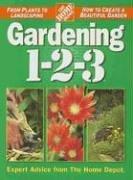 Cover of: Gardening 1-2-3 (Home Depot 1-2-3)