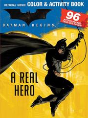 Cover of: Batman Begins Giant Color & Activity Book: Batman--A Real Hero