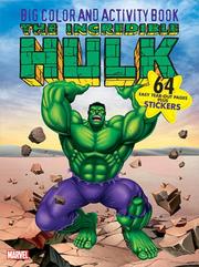 Cover of: The Incredible Hulk Big Color & Activity Book: With Stickers (Big Color & Activity Book)