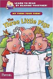 Cover of: The Three Little Pigs (My Turn! Your Turn!)