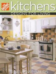 Cover of: Kitchens Designs for Living | The Home Depot