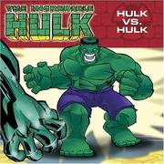 Cover of: Hulk vs. Hulk (Incredible Hulk)