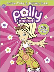 Cover of: Polly Pocket Jumbo Color & Activity Book (Polly Pocket)