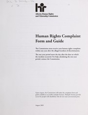 Human rights complaint form and guide by Alberta Human Rights and Citizenship Commission