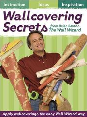 Cover of: Wallcovering Secrets from the Wall Wizard