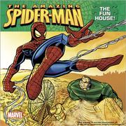 Cover of: The Fun House! (Amazing Spider-Man)