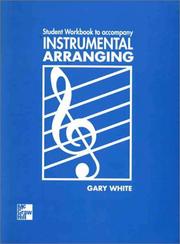Cover of: Student Workbook for use with Instrumental Arranging