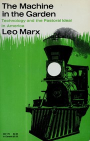 Cover of: The machine in the garden by Leo Marx