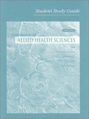 Cover of: Student Study Guide To Accompany Foundation Of Allied Health Science