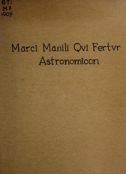 Cover of: Marci Manili qvi fertvr Astronomicon libri qvinqve
