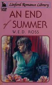 Cover of: An end of summer by W. E. D. Ross