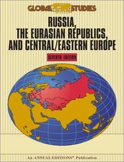 Cover of: Global Studies: Russia, The Eurasian Republics, and Central/Eastern Europe (Global Studies)