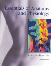 Cover of: Essentials of anatomy and physiology