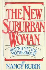 Cover of: new suburban woman: beyond myth and motherhood