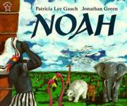 Cover of: Noah by Patricia Lee Gauch