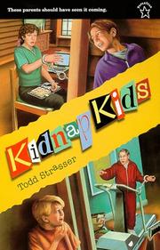 Cover of: Kidnap Kids (Novel) | Todd Strasser