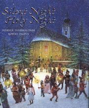 Cover of: Silent night, holy night: a song for the world