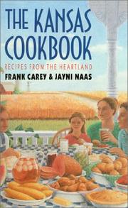 Cover of: The Kansas cookbook: recipes from the heartland