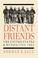 Cover of: Distant friends