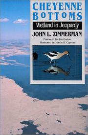 Cover of: Cheyenne Bottoms: wetland in jeopardy