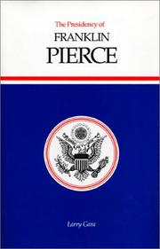 Cover of: The presidency of Franklin Pierce