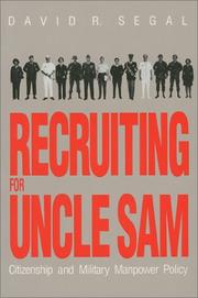 Recruiting for Uncle Sam by David R. Segal
