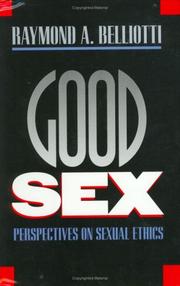 Cover of: Good Sex: Perspectives on Sexual Ethics