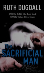 Cover of: The sacrificial man by R. E. Dugdall