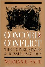 Cover of: Concord and conflict: the United States and Russia, 1867-1914